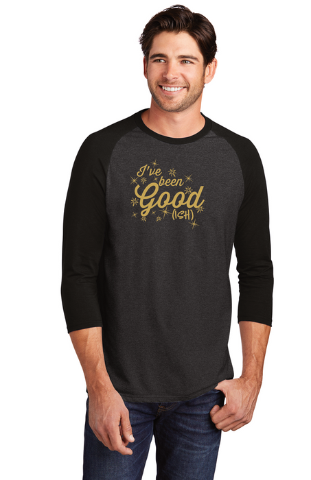 I've been Good(ish) Men's Raglan