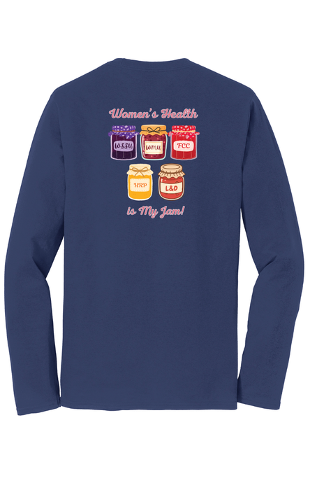 Women's Health is my Jam Long Sleeve Shirt